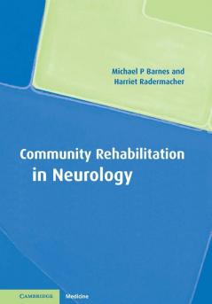 Community Rehabilitation in Neurology