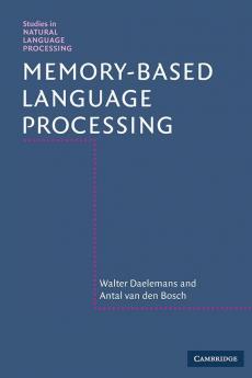 Memory-Based Language Processing
