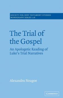 The Trial of the Gospel