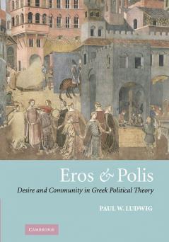 Eros and Polis