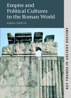 Empire and Political Cultures in the Roman World
