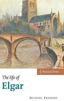 The Life of Elgar