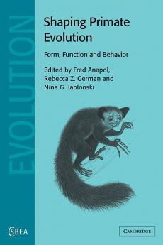 Shaping Primate Evolution