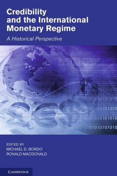 Credibility and the International Monetary Regime