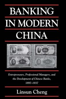 Banking in Modern China