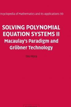 Solving Polynomial Equation Systems II