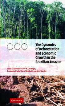 The Dynamics of Deforestation and Economic Growth in the Brazilian             Amazon