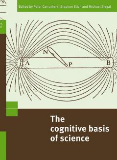 The Cognitive Basis of Science