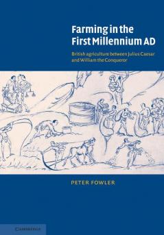 Farming in the First Millennium Ad