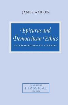 Epicurus and Democritean Ethics