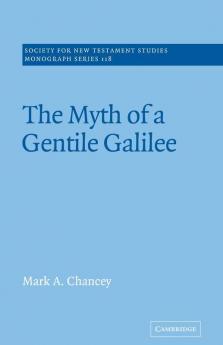 The Myth of a Gentile Galilee