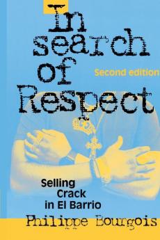In Search of Respect
