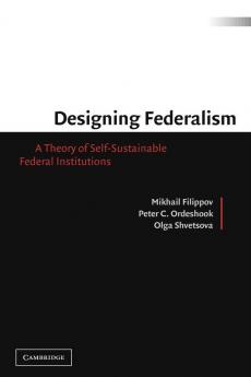Designing Federalism