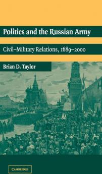 Politics and the Russian Army