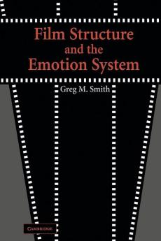Film Structure and the Emotion System