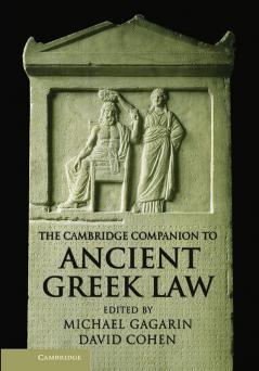 The Cambridge Companion to Ancient Greek Law