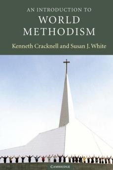 An Introduction to World Methodism