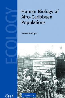 Human Biology of Afro-Caribbean Populations