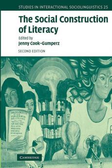 The Social Construction of Literacy