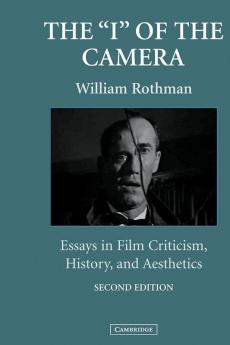 The 'I' of the Camera