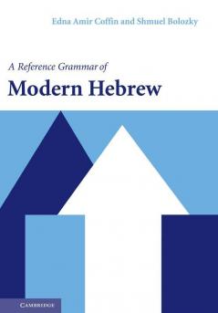 A Reference Grammar of Modern Hebrew
