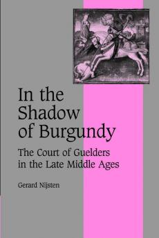 In the Shadow of Burgundy