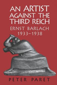 An Artist Against the Third Reich