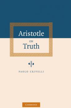 Aristotle on Truth