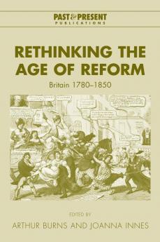 Rethinking the Age of Reform