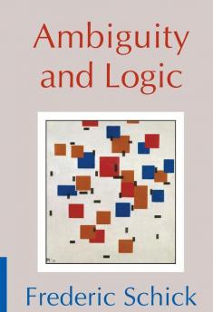 Ambiguity and Logic