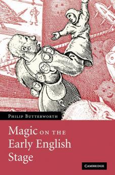 Magic on the Early English Stage
