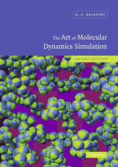 The Art of Molecular Dynamics Simulation
