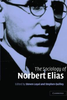 The Sociology of Norbert Elias