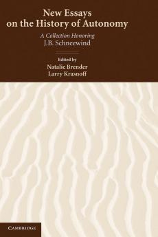 New Essays on the History of Autonomy