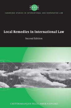 Local Remedies in International Law