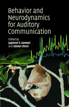 Behaviour and Neurodynamics for Auditory Communication