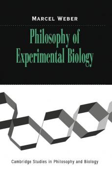Philosophy of Experimental Biology