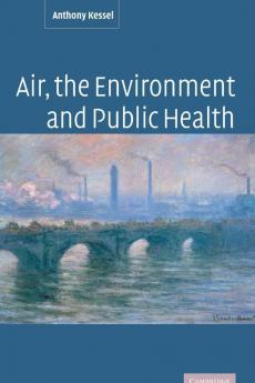 Air the Environment and Public Health