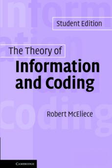 The Theory of Information and Coding