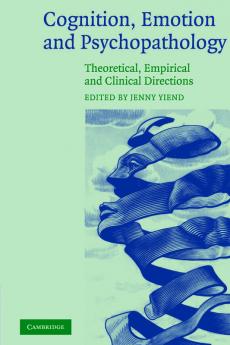 Cognition Emotion and Psychopathology