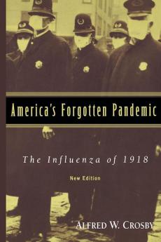 America's Forgotten Pandemic