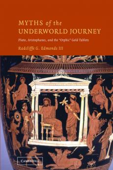 Myths of the Underworld Journey