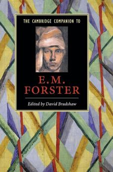 The Cambridge Companion to E. M. Forster