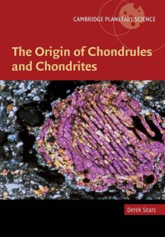 The Origin of Chondrules and Chondrites