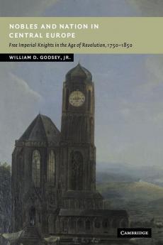 Nobles and Nation in Central Europe