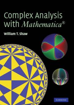 Complex Analysis with MATHEMATICA��