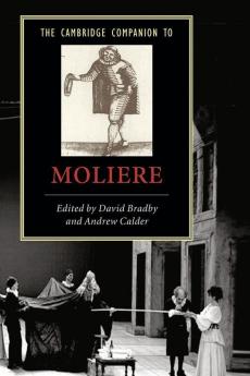 The Cambridge Companion to Moliere