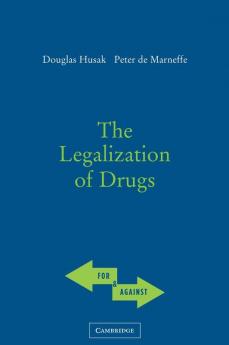 The Legalization of Drugs