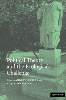 Political Theory and the Ecological Challenge
