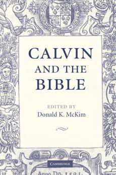 Calvin and the Bible